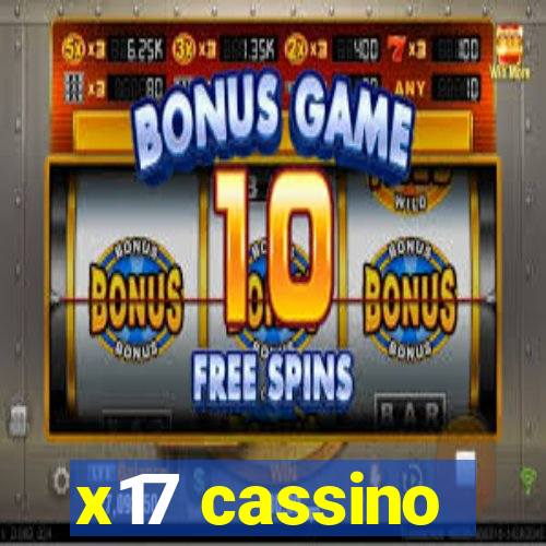 x17 cassino